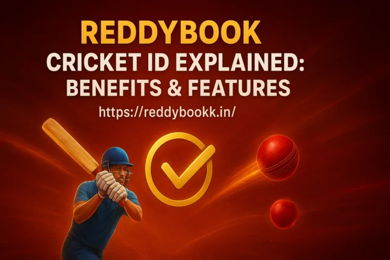 What is Reddybook? Features & Benefits Explained, Reddybook, Cricbet99 Reddy Anna