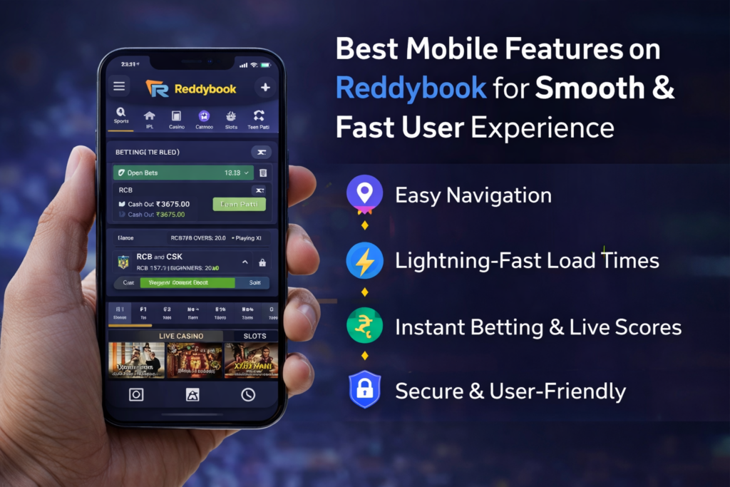 Best Mobile Features on Reddybook for Smooth & Fast User Experience